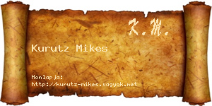 Kurutz Mikes névjegykártya